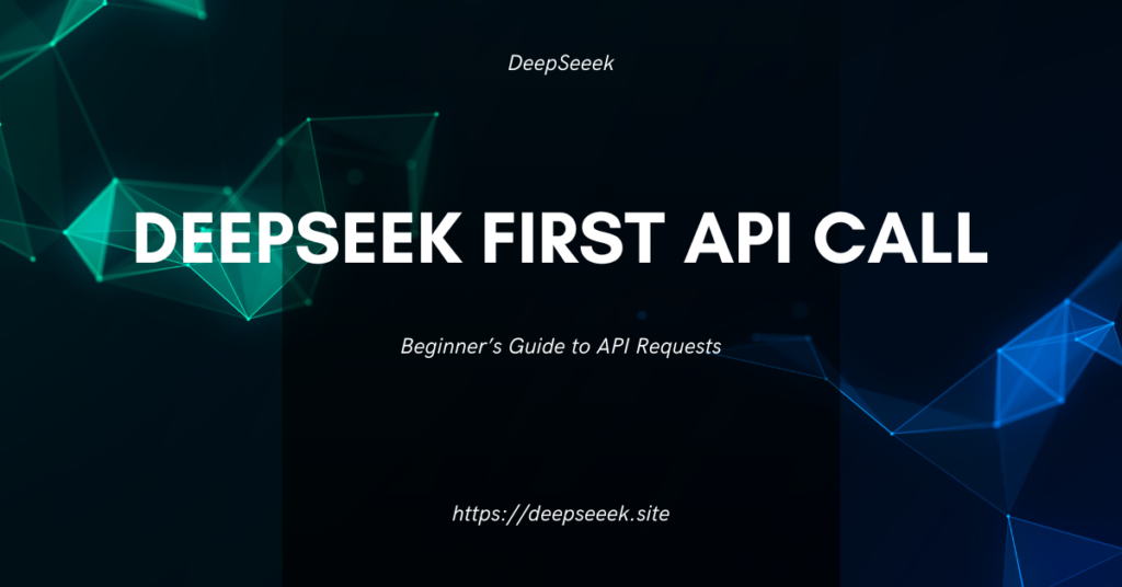 Deepseek First API Call | Beginner’s Guide to API Requests